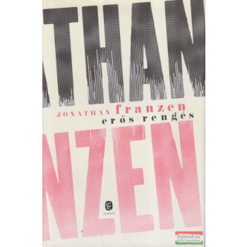 Jonathan Franzen - Erős rengés