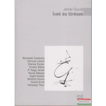 Jenei Gyula - Ívek és törések