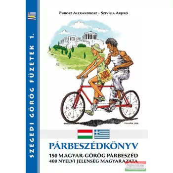 Párbeszédkönyv - 150 magyar-görög párbeszéd