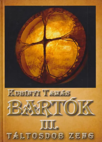 Kubínyi Tamás - Bartók III. - Táltosdob zeng