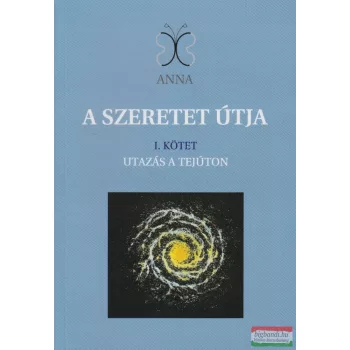 Gulyásné Szalai Gabriella - A szeretet útja