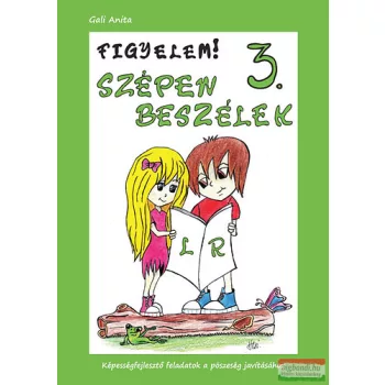 Figyelem! Szépen beszélek 3. - l, r