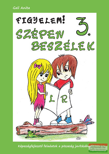 Figyelem! Szépen beszélek 3. - l, r