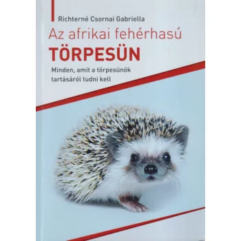   Richterné Csornai Gabriella - Az afrikai fehérhasú törpesün