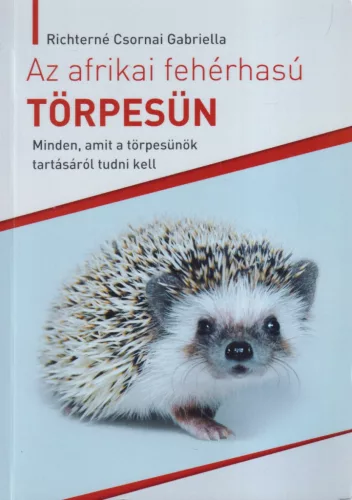 Richterné Csornai Gabriella - Az afrikai fehérhasú törpesün