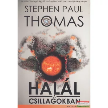 Stephen Paul Thomas - Halál a csillagokban