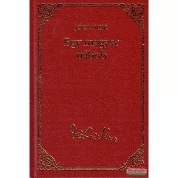 Jókai Mór - Egy magyar nábob