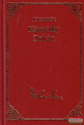 Jókai Mór - Kárpáthy Zoltán