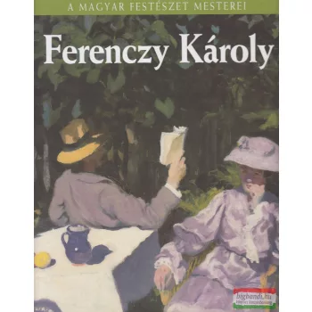 Sármány-Parsons Ilona - Ferenczy ​Károly
