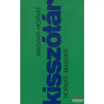   Hargitai György szerk. - Magyar-horvát, horvát-magyar kisszótár