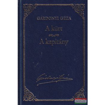Gárdonyi Géza - A kürt / A kapitány / Vallomás