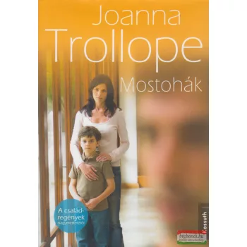Joanna Trollope - Mostohák