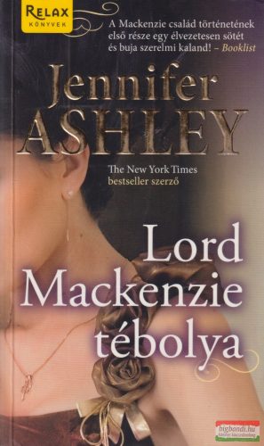 Jennifer Ashley - Lord Mackenzie tébolya