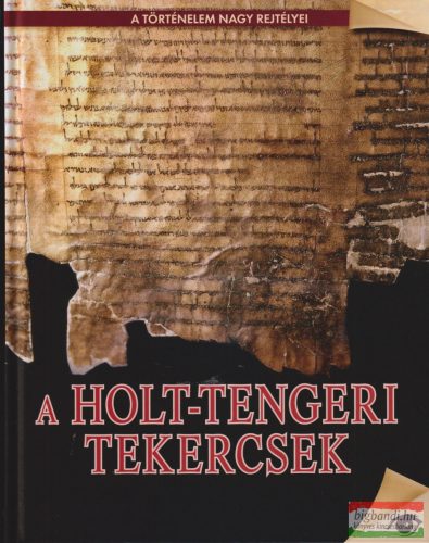 Koronczai-Fekete Viktória szerk. - A Holt-tengeri tekercsek