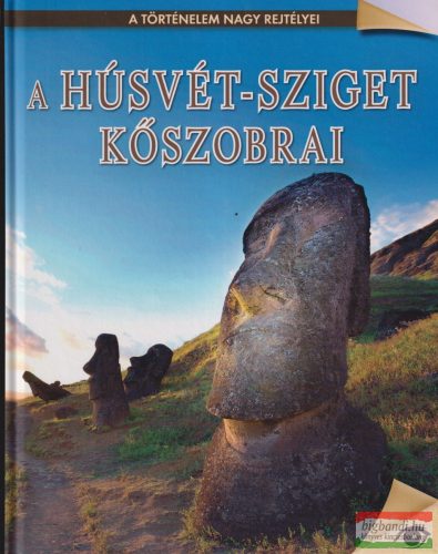 Reményi József Tamás szerk. - A Húsvét-sziget kőszobrai
