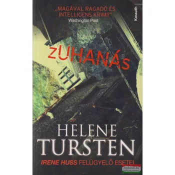 Helene Tursten - Zuhanás
