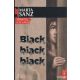 Marta Sanz - Black, black, black