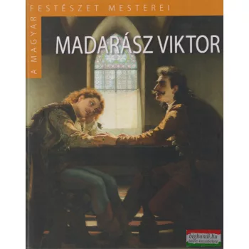 Veszprémi Nóra - Madarász ​Viktor