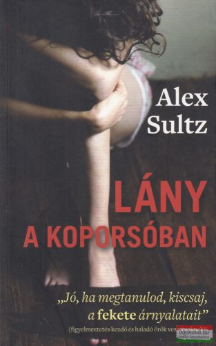 Alex Sultz - Lány ​a koporsóban