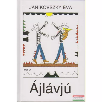 Janikovszky Éva - Ájlávjú