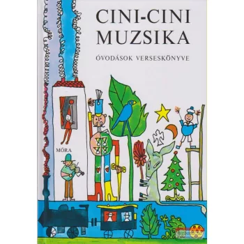   T. Aszódi Éva - Cini-cini muzsika - Óvodások verseskönyve
