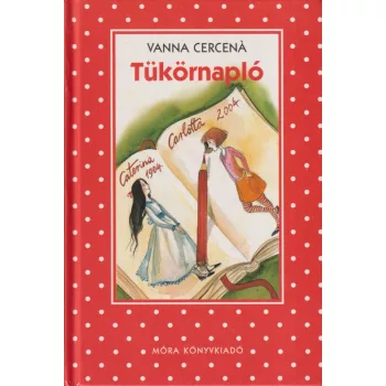 Vanna Cercená - Tükörnapló