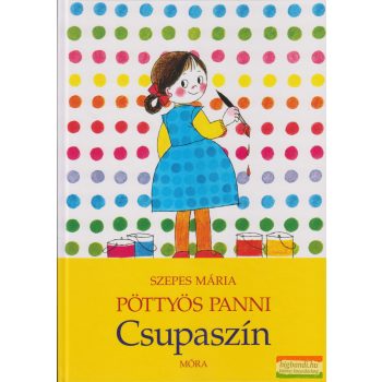 Szepes Mária - Pöttyös Panni - Csupaszín