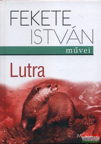 Fekete István - Lutra