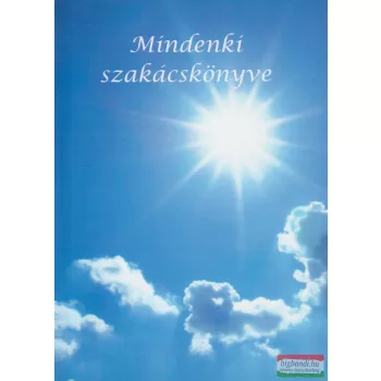 Sipos Gabriella, Liptai Zoltán - Mindenki szakácskönyve 