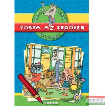 Kerek erdei kalandok - Posta az erdőben - matricákkal