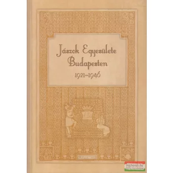 Jászok ​Egyesülete Budapesten - 1921 - 1946