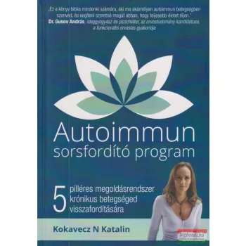 Kokavecz N. Katalin - Autoimmun ​sorsfordító program