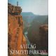 Giuseppe Grazzini - A világ nemzeti parkjai