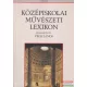 Végh János szerk. - Középiskolai művészeti lexikon