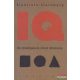 Anna T. Cianciolo, Robert J. Sternberg - IQ - Az intelligencia rövid története