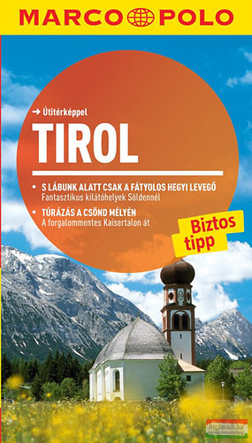 Tirol - Útitérképpel - Marco Polo