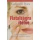 Galgóczi Dóra - Fiatalságra ítélve