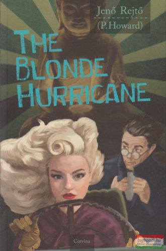 Rejtő Jenő (P. Howard) - The Blonde Hurricane