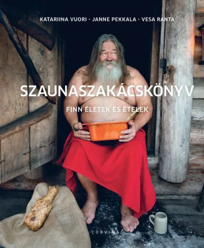 Katariina Vuori, Janne Pekkala - Szaunaszakácskönyv