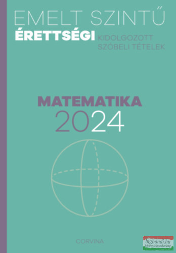 Emelt szintű érettségi - matematika - 2024