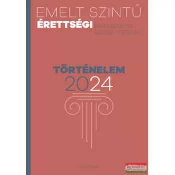 Emelt szintű érettségi - történelem - 2024