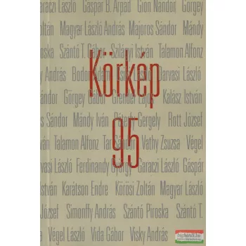 Körkép 95 - Huszonhét mai magyar író kisprózája