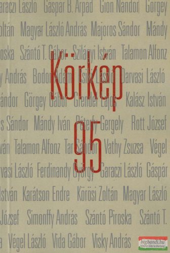Körkép 95 - Huszonhét mai magyar író kisprózája