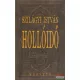 Szilágyi István - Hollóidő (dedikált példány)