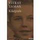 Vitray Tamás - Kiképzés