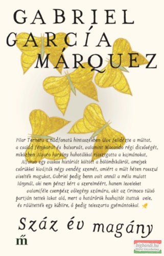 Gabriel García Márquez - Száz év magány