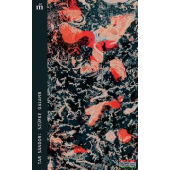 Tar Sándor - Szürke galamb