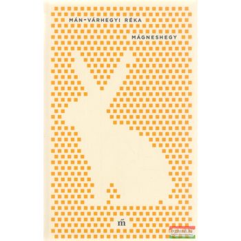 Mán-Várhegyi Réka - Mágneshegy