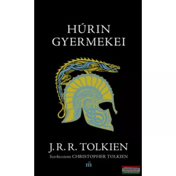 J. R. R. Tolkien - Húrin gyermekei