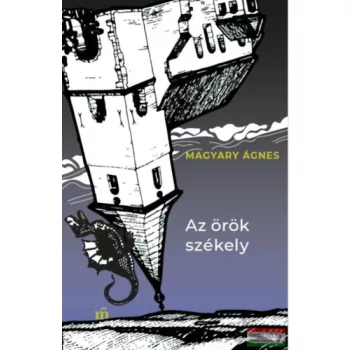 Magyary Ágnes - Az örök székely